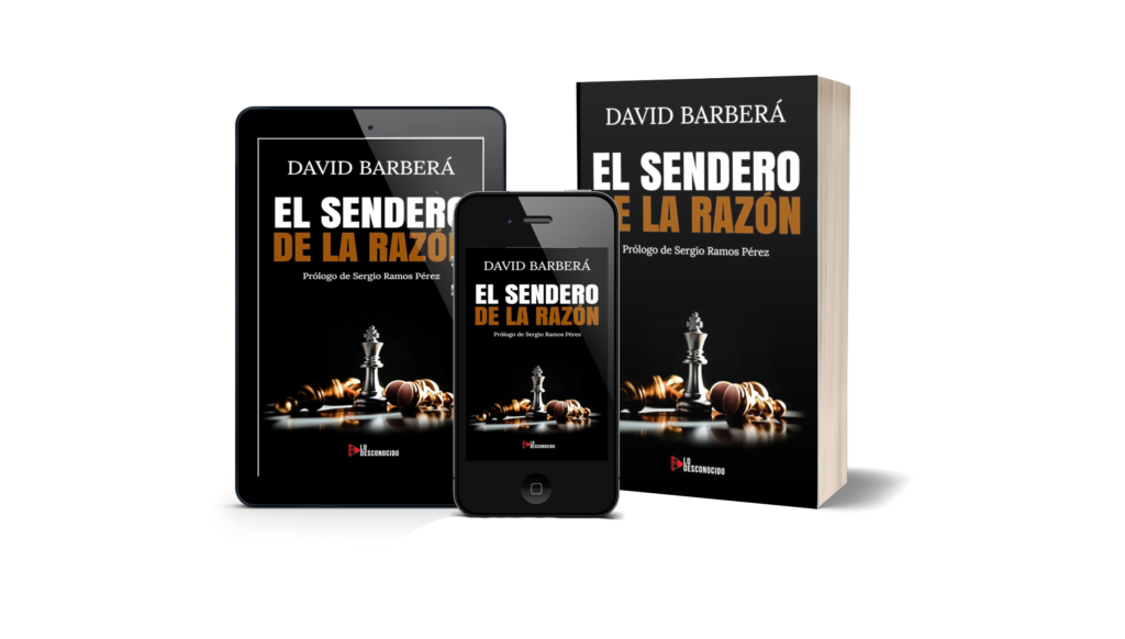 Libro El Sendero de la Razón de David Barberá editado por Lo Desconocido